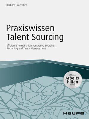 cover image of Praxiswissen Talent Sourcing--inkl. Arbeitshilfen online